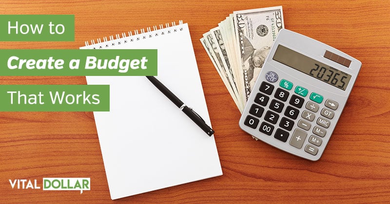 How to Create a Budget That Works