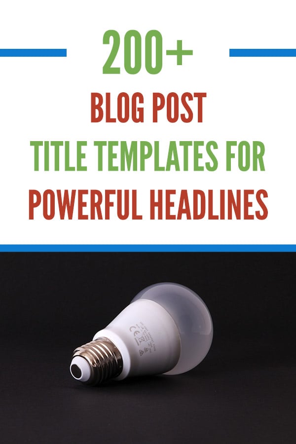 200+ Awesome Blog Post Title Templates for Powerful Headlines. Learn how to easily write titles and headlines that grab attention and get more traffic to your blog. You'll also get for social media shares and more people will see your content and articles. Blogging is hard, but with the help of this free resource you can grow your own blog quickly. Bookmark this page for when you need ideas for catchy titles. #vitaldollar #blogging #bloggingtips