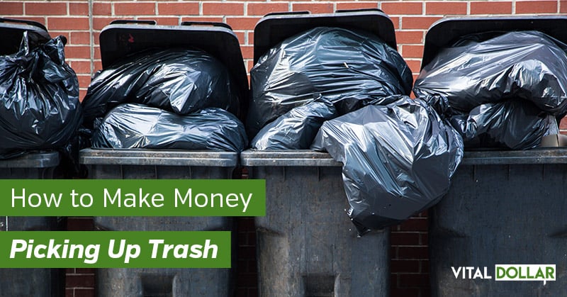 How to Make Money Picking Up Trash