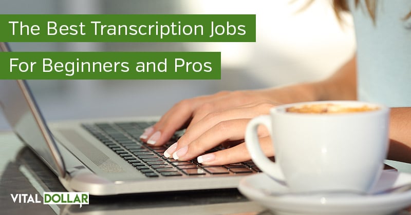 Best Transcription Jobs